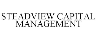 STEADVIEW CAPITAL MANAGEMENT