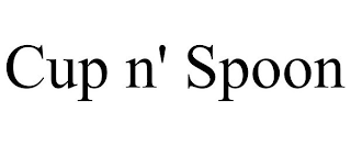 CUP N' SPOON