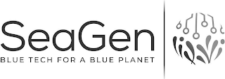 SEAGEN BLUE TECH FOR A BLUE PLANET