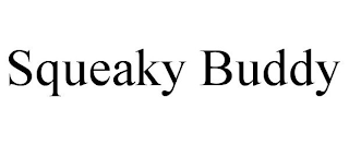 SQUEAKY BUDDY