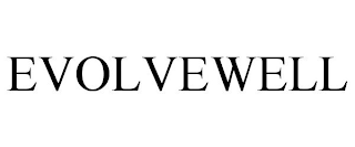 EVOLVEWELL