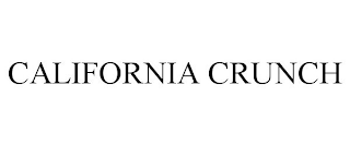 CALIFORNIA CRUNCH