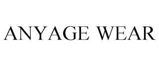 ANYAGE WEAR