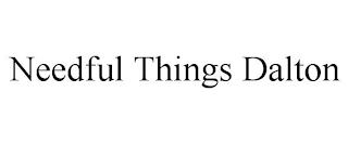 NEEDFUL THINGS DALTON