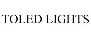 TOLED LIGHTS