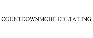 COUNTDOWNMOBILEDETAILING