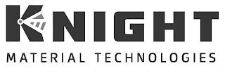 KNIGHT MATERIAL TECHNOLOGIES