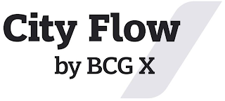 CITY FLOW BY BCG X