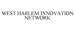 WEST HARLEM INNOVATION NETWORK