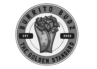 BURRITO BUDZ EST. 2023 THE GOLDEN STANDARD