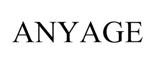 ANYAGE