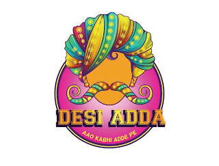 DESI ADDA AAO KABHI ADDE PE