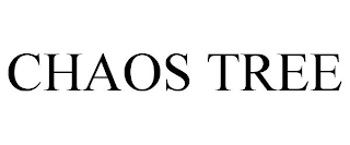 CHAOS TREE