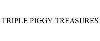 TRIPLE PIGGY TREASURES