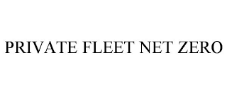 PRIVATE FLEET NET ZERO