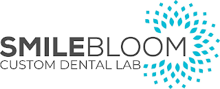 SMILEBLOOM CUSTOM DENTAL LAB