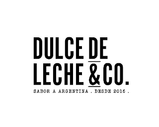 DULCE DE LECHE & CO. SABOR A ARGENTINA. DESDE 2016.