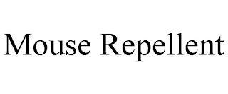 MOUSE REPELLENT