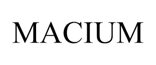 MACIUM