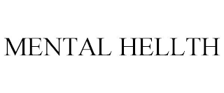 MENTAL HELLTH