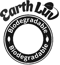 EARTH LUV BIODEGRADABLE BIODEGRADABLE