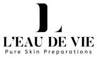 L'EAU DE VIE PURE SKIN PREPARATIONS