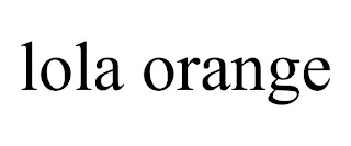 LOLA ORANGE