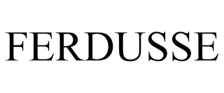 FERDUSSE