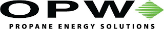 OPW PROPANE ENERGY SOLUTIONS