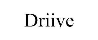 DRIIVE