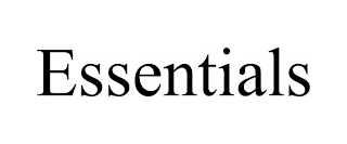 ESSENTIALS