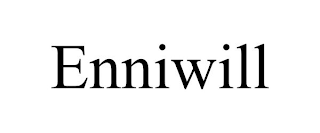 ENNIWILL