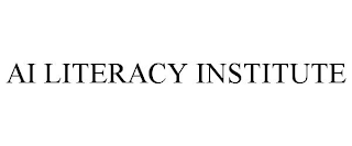 AI LITERACY INSTITUTE