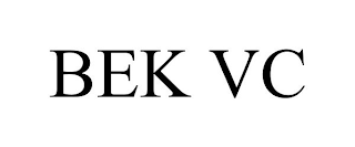 BEK VC