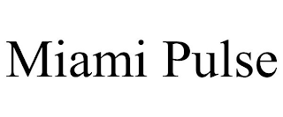 MIAMI PULSE