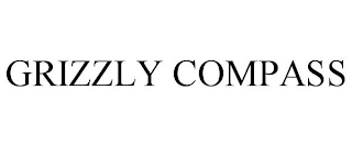 GRIZZLY COMPASS