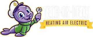 TECH-ON-DECK HEATING AIR ELECTRIC