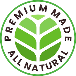 PREMIUM MADE ALL NATURAL