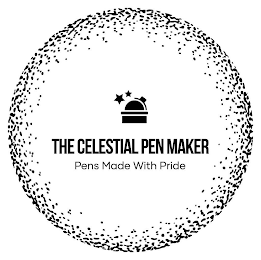 THE CELESTIAL PEN MAKER PENS MADE WITH PRIDE