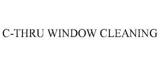 C-THRU WINDOW CLEANING