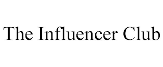 THE INFLUENCER CLUB