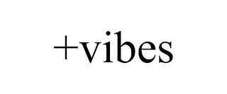 +VIBES