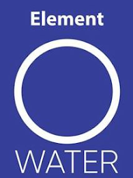 ELEMENT O WATER