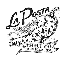 LA POSTA EST. 1939 CHILE CO. MESILLA, NM