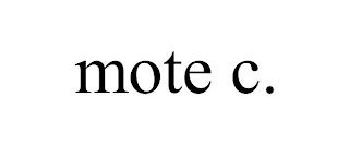 MOTE C.