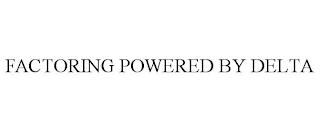 FACTORING POWERED BY DELTA