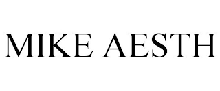 MIKE AESTH