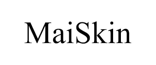 MAISKIN