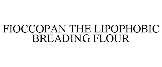 FIOCCOPAN THE LIPOPHOBIC BREADING FLOUR