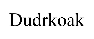 DUDRKOAK